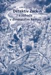 Detektiv Zack a záhada v dinosauřím kempu