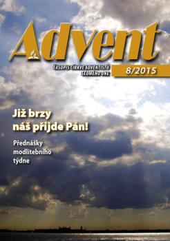 Přednášky modlitebního týdne (Advent 8/2015) - česká verze