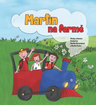 Martin na farmě
