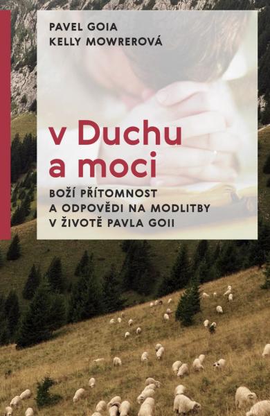 v Duchu a moci